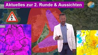 Aktuelles zur quot2 Rundequot Gewitter amp Unwettergefahr Nächste Gewittertag Samstag Dann quotStandardquot [upl. by Doak]