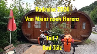 Radreise 2024 von Mainz nach Florenz Etappe 7 [upl. by Achilles]