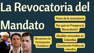 La Revocatoria del Mandato en Colombia [upl. by Osmond]