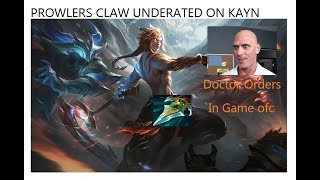 Prowlers Claw turbo underated on KAYN [upl. by Annirok]