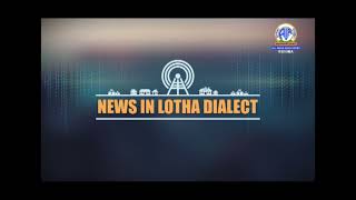 Akashvani News Kohima Lotha Dialect Bulletin on September 10 2024 [upl. by Hgielrak]