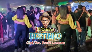 Kizomba Terbaru  DESTINHO  Official Music Fendi Loasana [upl. by Ecyrb]