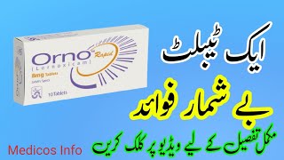 Orno tablet uses benefits side effects in UrduHindi  Lornoxicam 8mg tablet uses in urdu [upl. by Boyce]