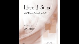 Here I Stand  Larry Shackley [upl. by Ailimat]