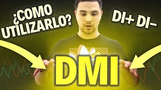 INDICADOR DMI😱 ► ¿COMO FUNCIONA PASO A PASO✅  Bolsa [upl. by Crisey]