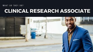 What Is A Clinical Research Associate [upl. by Spaulding]