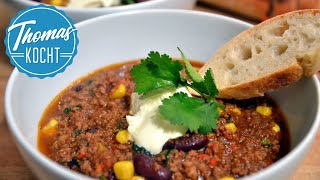 Chili con Carne  so wird es richtig lecker [upl. by Aener]