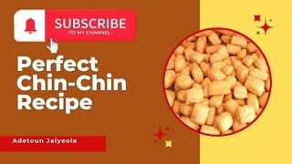 Best Nigeria Snack HOW TO MAKE CRUNCHY NIGERIA CHINCHIN [upl. by Tresa]