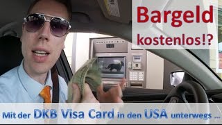 Geld abheben mit der DKB Visa Card im DriveIn USA kostenlos [upl. by Aridni]