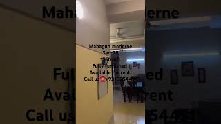 Mahagun Moderne sec78 1550sqft 3bhk Fully furnished Available for rent noidaproperties [upl. by Lorna]