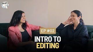 Crew Cut  EP 02  Intro to Editing  Namrata Rao X Rasika Dugal [upl. by Codie]