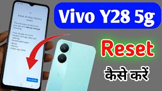 Vivo y28 5G ko reset kaise kare  Vivo y28 format kaise kareHow to factory data reset Vivo y28 5g [upl. by Kati]