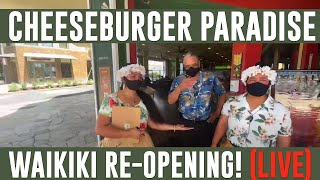 LIVE GRAND REOPENING CHEESEBURGER PARADISE WAIKIKI [upl. by Jenica]