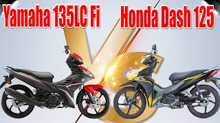 2022 Yamaha LC135 Fi vs Honda Dash 125 [upl. by Von]