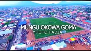 MUNGU OKOWA GOMA Volcan Nyiragongo by Mtoto FADJA [upl. by Sukramal]