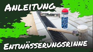 Anleitung Entwässerungsrinne einbauen [upl. by Suirradal496]