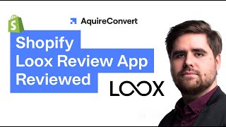 Loox Review Shopify Review App Reviewed [upl. by Tala]