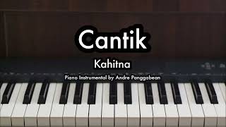 Cantik  Kahitna  Piano Karaoke by Andre Panggabean [upl. by Viafore]