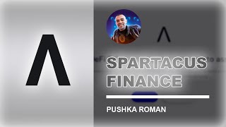 Spartacus Finance  Cоздание базовой резервной валюты на блокчейне Fantom [upl. by Oiluarb]