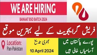 Albaraka Bank Jobs in Pakistan BANAAT BSO Batch 2024  Bank jobs for fresh graduates [upl. by English6]