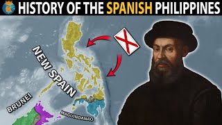 The History of The Philippines Under The Spanish Empire 1521  1899 [upl. by Hildie]