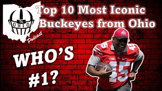 Top 10 Most Iconic Buckeyes from Ohio [upl. by Ycnalc]