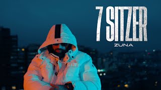 ZUNA  7 SITZER prod by Rocks [upl. by Selim]