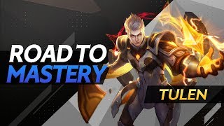 Road to Mastery  Tulen  Advanced Gameplay Guide  Arena of Valor [upl. by Player]