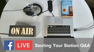 How to Start Your Radio Station Live QampA [upl. by Keever]