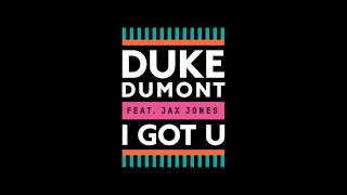 Duke Dumont ft Jax Jones  I Got U WampW Remix [upl. by Kra]