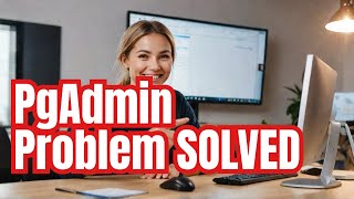 PgAdmin 4 Server Could not be contacted Problem SOLVED in 2 Minutes [upl. by Rbma246]