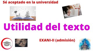 Utilidad del texto para EXANIII admisión [upl. by Field709]