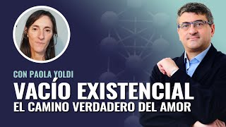 VACÍO EXISTENCIAL 🎙️ Mario Sabán y Paola Yoldi [upl. by Agle129]