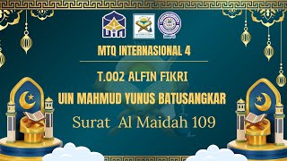 T002 Alfin Fikri  UIN Mahmud Yunus batusangkar  QS Al Maidah 109 [upl. by Sims159]