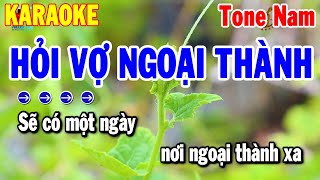 Hỏi Vợ Ngoại Thành Karaoke Tone Nam Nhạc Sống Cha Cha  Thanh Hải [upl. by Ace995]