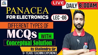 06 I ELECTRONICS MCQS WITH CONCEPTUAL SOLUTION  PANACEA FOR ELECTRONICS BY SHAILENDRA SIR [upl. by Arimat]