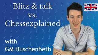 Blitz amp talk Youtuber Special 1 vs Chessexplained  Online Chess Game [upl. by Narf]