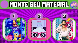 🎒📒📔📝✏️MONTE SEU MATERIAL ESCOLAR  QUIZ DE ESCOLHAS [upl. by Ahslek]