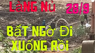 Nóng Chiều 289 Làng Nủ Tin Mới Có 5 Người Xuống Tận Đáy Xem Rồi [upl. by Clein]