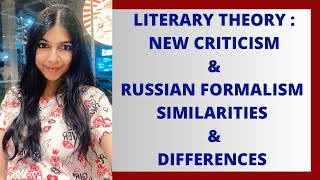 Russian Formalism and New Criticism  Similarities amp Differences between New Criticism amp Formalism [upl. by Luelle867]