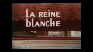 Au Théâtre Ce Soir  La Reine Blanche 1972  Jackie Sardou Jacques Morel Genevieve Fontanel [upl. by Rysler]