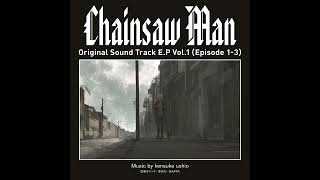 Chainsaw Man OST  Edge of Chainsaw [upl. by Purity151]