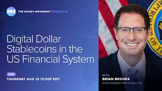 Episode 15 Digital Dollar Stablecoins in the US Financial System [upl. by Wiskind]