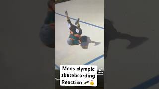 Mens Olympic skateboarding Reaction 🛹😭🥇 foryou olympics paris2024 fyp sports usa brasil [upl. by Slinkman]