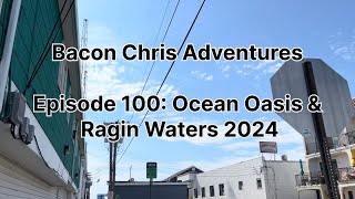 BCA Episode 100 Ocean Oasis amp Ragin Waters 2024 [upl. by Nylirehc]