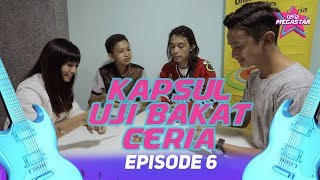 Kapsul Uji Bakat Ceria Megastar Ep6 [upl. by Issiah]