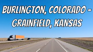 Burlington Colorado to Grainfield Kansas on I70 Drive with me from Colorado to Kansas [upl. by Orland179]