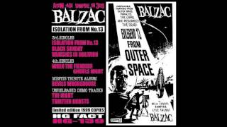 Balzac  Isolation From No 13 Full Compilation [upl. by Thatch]