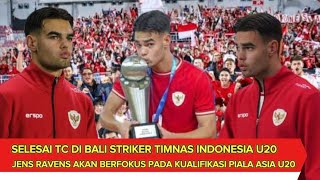 Jens Ravens Akan Berfokus Pada Kualifikasi Piala Asia U20 2025 Setelah Selesai Menjalani TC Di Bali [upl. by Etnohc862]