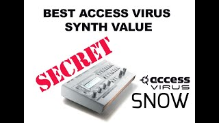 Whats the best Access Virus synth value    The Snow in depth review wsounds [upl. by Ennaeirb]